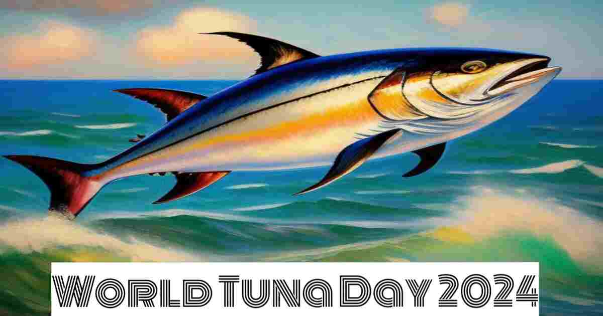 World Tuna Day 2024
